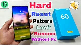 Realme Narzo 60 5G Hard Reset | Realme (RMX3750) Pattern Lock Remove Without Pc | Android 13 |
