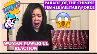 GREATEST PERFORMANCE || Parade of the Chinese female military force // (Woman POWER vedio REACTION