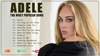 ADELE Best Playlist || ADELE Audio Tracks || ADELE Popular Playlist