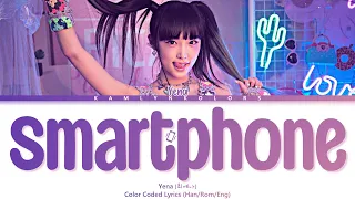 Yena (최예나) 'SMARTPHONE' (Color Coded Lyrics Han|Rom|Eng)