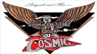 Cosmic C 67 1982 Lato A