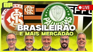 OPINIÃO PLACAR: FLAMENGO X SÃO PAULO, PALMEIRAS X INTERNACIONAL E MAIS MERCADO DA BOLA! | Placar TV