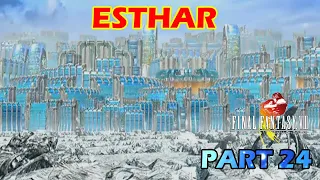 The FF Journey: Final Fantasy VIII part 24 - Esthar!