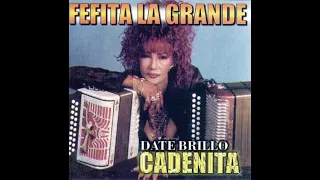 Fefita La Grande - La Chiflera (versión 1999)