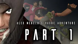 [GMOD] Alex Mercer's Vague Adventure Part 1