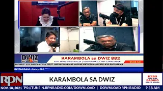 KARAMBOLA SA DWIZ |  November 18, 2021DWIZ 882 MANILA sa RPN