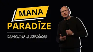 MANA PARADĪZE | Mārcis Jencītis | 12.05.2024.