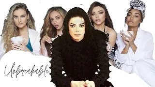 Michael Jackson - Unbreakable (official video) Ft Little Mix