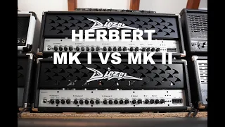 Diezel Herbert mk I vs mk II - Which one sounds better?