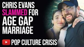Chris Evans SLAMMED For 16 Year Age Gap With Wife Alba Baptista