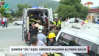 Shekide "Zil" ashdi, surucu mashinin altinda qaldi... | Kanal S Xeber