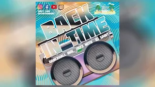 Dance Hall Mix- Back In Time -Vincy Lime