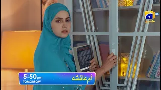 Umm-e-Ayesha Episode 24 Promo | Tomorrow at 5:50 PM | Har Pal Geo