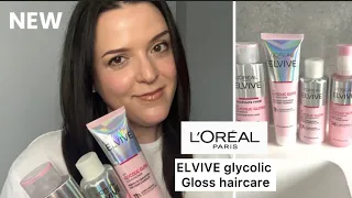 New L’Oréal glycolic gloss haircare