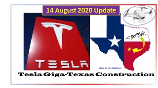 Tesla Gigafactory Texas 14 August 2020 Construction Update Video