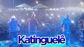 Katinguelê - RECADO A MINHA AMADA (LUA VAI) ao vivo