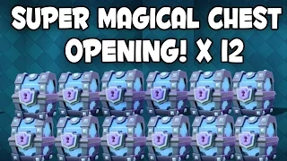 Clash Royale - HUGE "SUPER MAGICAL CHEST" OPENING! 56,000 Gems! | 12 Super Magical Chests!