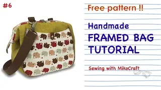 Framed Bag / Doctor Bag Tutorial (FREE PATTERN PDF) - Bag Making with MikoCraft