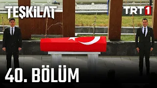 Teşkilat 40. Bölüm