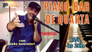 🎬 LIVE "PIANO-BAR DE QUARTA" #45 (15/5/2024)