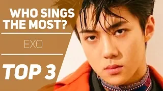 EXO - Who sings the most in each of EXO's songs? (TOP 3)