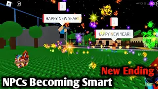 How To Get New Happy New Year Ending In Roblox NPCs Becoming Smart New Update Full Walkthrough