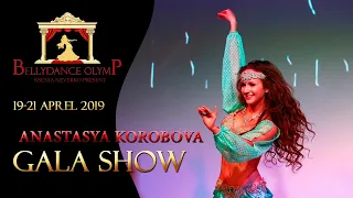 BELLYDANCE OLYMP // GALASHOW //ANASTASYA KOROBOVA