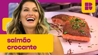 Salmão crocante da Gisele Bündchen! | Ana Maria Braga | Mais Você