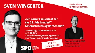 Ein neuer Sozialstaat für das 21. Jahrhundert. Gespräch mit Dagmar Schmidt.