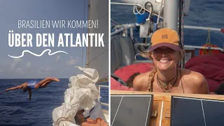 Ep. 44 Atlantiküberquerung |  Zu dritt 3000km über den Ozean !  -Blue Horizon-