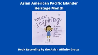 Book Title:   We Are Inspiring: The Stories of 32 Inspirational Asian American Women