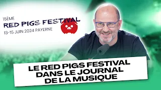 Le Red Pigs Festival dans le Journal de la musique