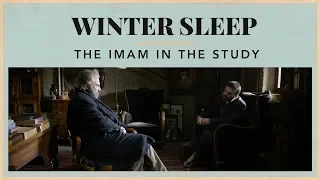 Winter Sleep – The Imam in The Study