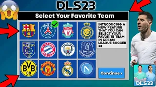 How to Select Your Favorite Team In DLS 23 | Select A Team In Dream League Soccer 2023 | DLS 23