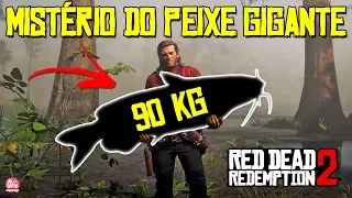 RED DEAD REDEMPTION 2 - O PEIXE GIGANTE DE 90KG EXISTE? || O BAGRE COMEDOR DE BACON