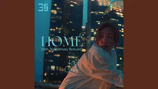 Home (25th Anniversary Remake)