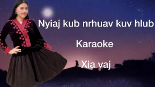 Nyiaj kub Nrhuav kev hlub KARAOKE  xia vaj