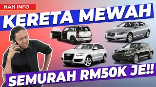 9 KERETA MEWAH KINI CUMA RM50K!!!