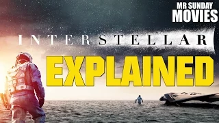 INTERSTELLAR Explained (Including Ending)