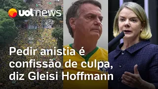 Bolsonaro na Paulista: Pedir anistia é confissão de culpa, diz Gleisi Hoffmann; veja reações ao ato