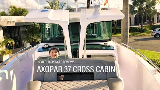 Axopar 37 Cross Cabin Review & Walkthrough by Spencer