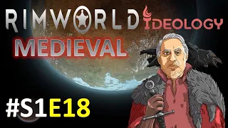 Rimworld: Medieval: Far From Home: #S1E18