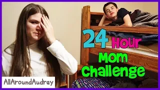 24 Hour Overnight Mom Challenge / AllAroundAudrey