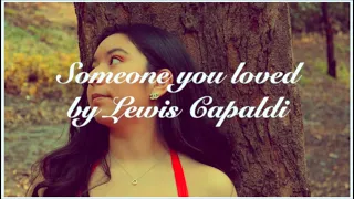 Someone you loved - Lewis Capaldi| Cover by Nina