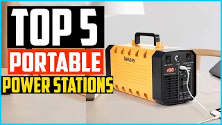 Top 5 Best Portable Power Stations In 2024 Reviews