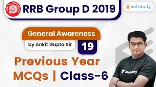 1:00 PM - RRB Group D 2019 | GA by Ankit Gupta Sir | Previous Year MCQs (Part-6)