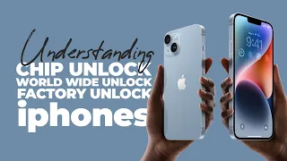 IPHONES: CHIP UNLOCK, WORLDWIDE UNLOCK, FACTORY UNLOCK