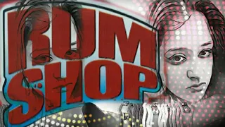 Rumshop Remake 2k20 🎶Mixdown Remastered