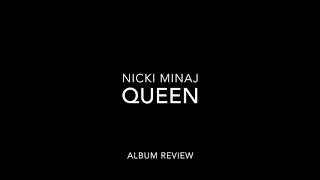 Nicki Minaj - Queen - ALBUM REVIEW - TheBeatFactory