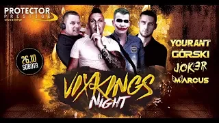 JOK3R VIXKINGS NIGHT PROTECTOR PRESTIGE CLUB UNIEJÓW 26 10 2019